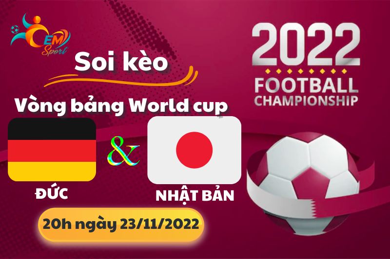 Nhận Định Tỉ Số, Soi Kèo Đức vs Nhật, 20h Ngày 23/11 - World Cup 2022