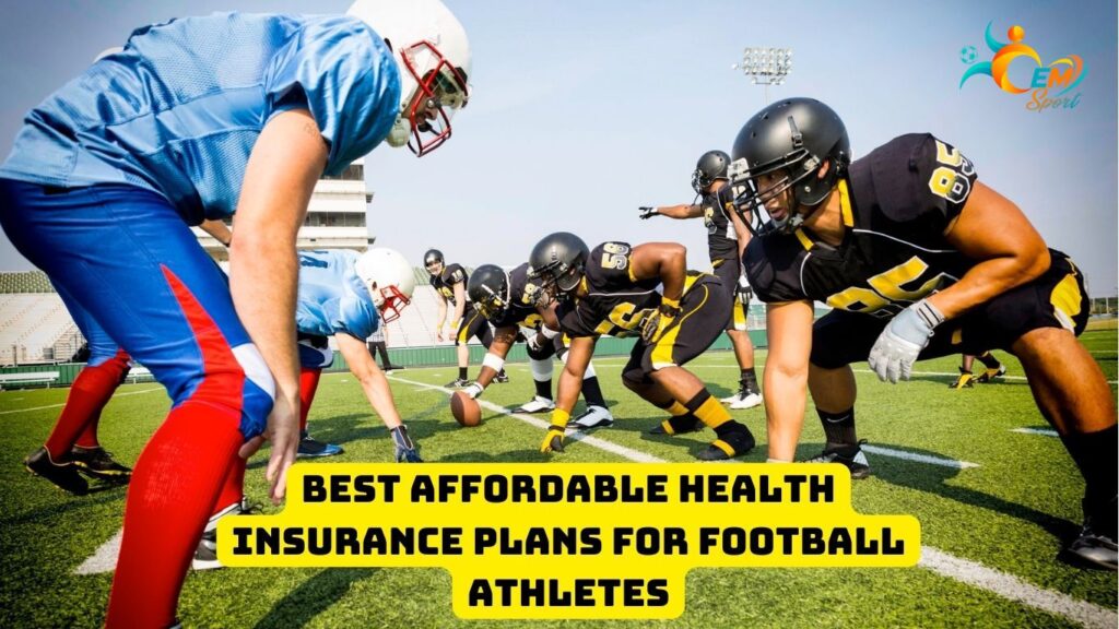 Best Affordable Health Insurance Plans for Football Athletes