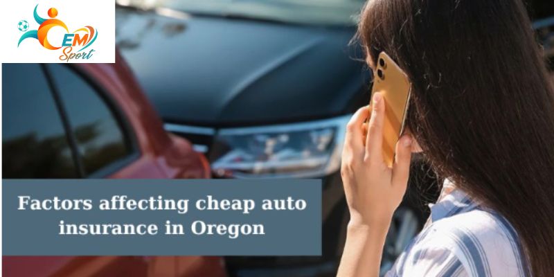cheap auto insurance in Oregon