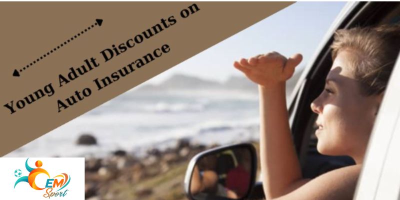 Cheap Auto Insurance For Young Adults