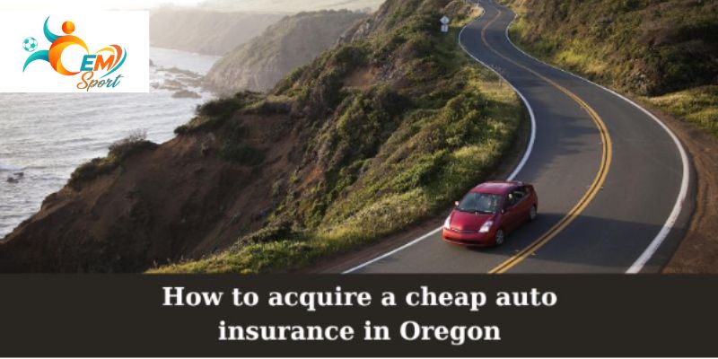 cheap auto insurance in Oregon